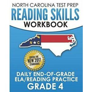 North Carolina Test Prep Reading Skills Workbook Daily End-Of-Grade Ela/Reading Practice Grade 4: Preparation for the Eog English Language Arts/Readin imagine