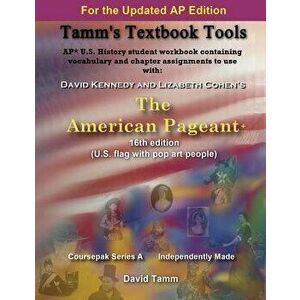 The American Pageant 16th Edition+ (Ap* U.S. History) Activities Workbook: Daily Assignments Tailor-Made to the Kennedy/Cohen Textbook, Paperback - Da imagine