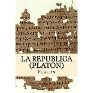 La Republica (Platon), Paperback - Platon imagine