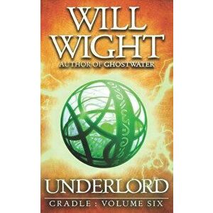 Underlord, Paperback - Will Wight imagine