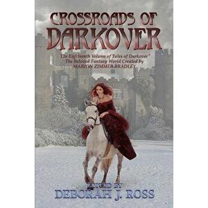 Crossroads of Darkover, Paperback - Deborah J. Ross imagine