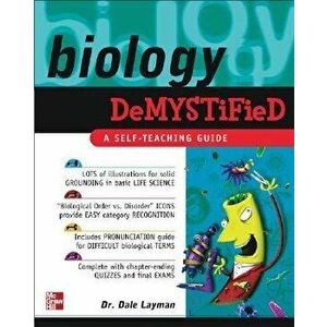 Biology Demystified, Paperback - Dale Layman imagine