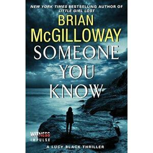 Someone You Know, Paperback - Brian McGilloway imagine