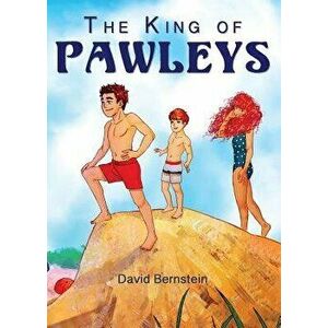 The King of Pawleys, Paperback - David Bernstein imagine