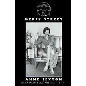 Mercy Street, Paperback - Anne Sexton imagine