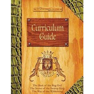 Wilderking Curriculum Guide, Paperback - Jonathan Rogers imagine