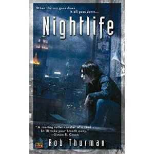 Nightlife - Rob Thurman imagine