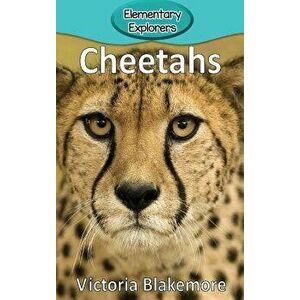 Cheetahs, Hardcover - Victoria Blakemore imagine