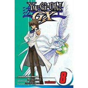 Yu-Gi-Oh!: Gx, Vol. 8, Paperback - Naoyuki Kageyama imagine