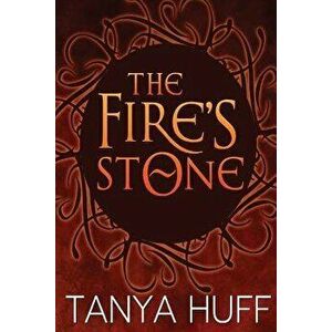 The Fire's Stone, Paperback - Tanya Huff imagine