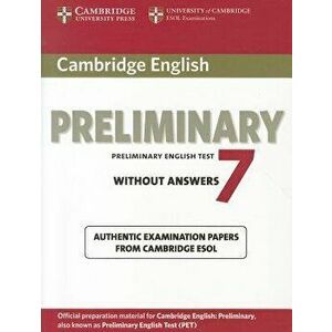 Cambridge English Preliminary 7: Without Answers, Paperback - Cambridge ESOL imagine