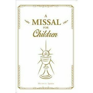 A Missal for Children, Paperback - Magnificat imagine