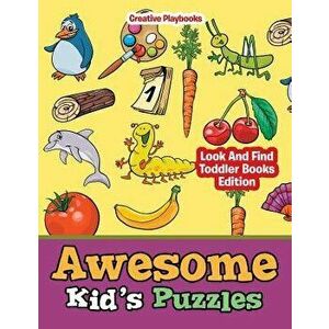 Awesome Kid's Puzzles - Look and Find Toddler Books Edition - Creative Playbooks imagine