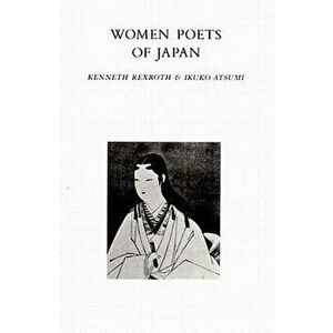 Women Poets of Japan, Paperback - Ikuko Atsumi imagine