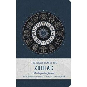 The Twelve Signs of the Zodiac: An Inspiration Journal, Hardcover - Insight Editions imagine