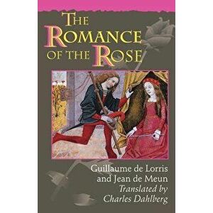 The Romance of the Rose: Third Edition - Guillaume de Lorris imagine