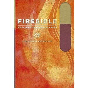 Fire Bible-ESV - Donald Stamps imagine