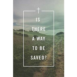Is There a Way to Be Saved? (Pack of 25), Paperback - *** imagine