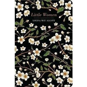 Little Women, Hardcover - Louisa M. Alcott imagine