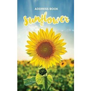 Address Book Sunflower, Paperback - Journals R. Us imagine
