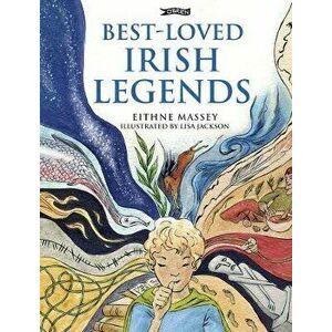 Best-Loved Irish Legends: Mini Edition, Hardcover - Eithne Massey imagine