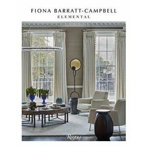 Fiona Barratt-Campbell: Elemental, Hardcover - Fiona Barratt-Campbell imagine