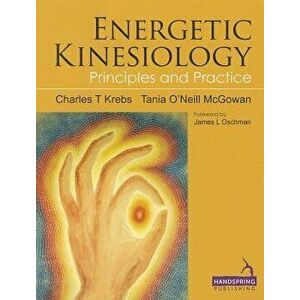 Energetic Kinesiology, Paperback - Charles Krebs imagine