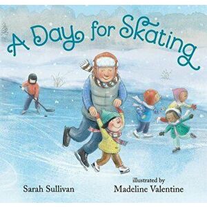 A Day for Skating - Sarah Sullivan imagine