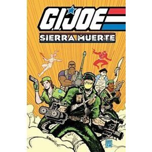 G.I. Joe: Sierra Muerte, Paperback - Michel Fiffe imagine