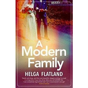 A Modern Family, Paperback - Helga Flatland imagine