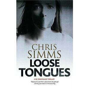 Loose Tongues, Paperback - Chris Simms imagine