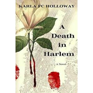 A Death in Harlem - Karla Holloway imagine