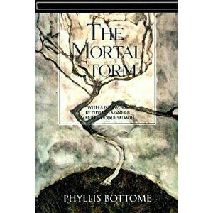 The Mortal Storm, Paperback - Phyllis Bottome imagine