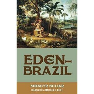 Eden-Brazil, Paperback - Moacyr Scliar imagine