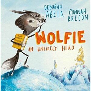 Wolfie, Paperback - Deborah Abela imagine