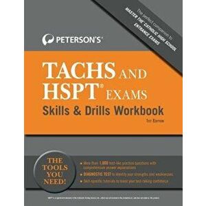 Peterson's Tachs and HSPT Exams Skills & Drills Workbook, Paperback - Peterson's imagine