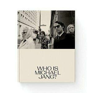 Michael Jang: Who Is Michael Jang?, Hardcover - Michael Jang imagine