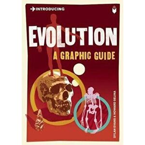 Introducing Evolution: A Graphic Guide, Paperback - Dylan Evans imagine