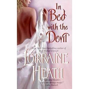 In Bed with the Devil - Lorraine Heath imagine