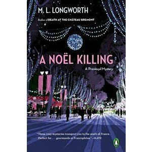 A Noël Killing, Paperback - M. L. Longworth imagine