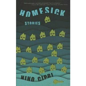 Homesick: Stories, Paperback - Nino Cipri imagine