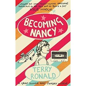Becoming Nancy, Paperback - Terry Ronald imagine