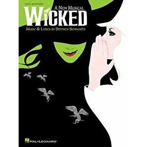 Wicked: A New Musical, Paperback - Stephen Schwartz imagine