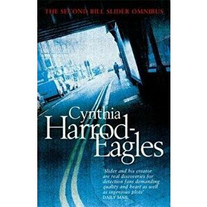 The Second Bill Slider Omnibus, Paperback - Cynthia Harrod-Eagles imagine