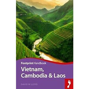Vietnam, Cambodia & Laos Handbook, Paperback - Andrew Spooner imagine