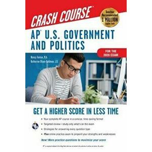 Ap(r) U.S. Government & Politics Crash Course 2nd Ed., Paperback - Nancy Fenton imagine