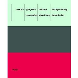 Typography. Advertising. Book Design - Max Bill imagine