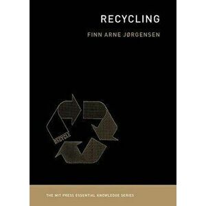 Recycling, Paperback - Finn Arne Jorgensen imagine