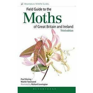 Field Guide to the Moths of Great Britain and Ireland: Third Edition, Paperback - Paul Waring imagine