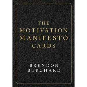 The Motivation Manifesto Cards: A 60-Card Deck, Hardcover - Brendon Burchard imagine
